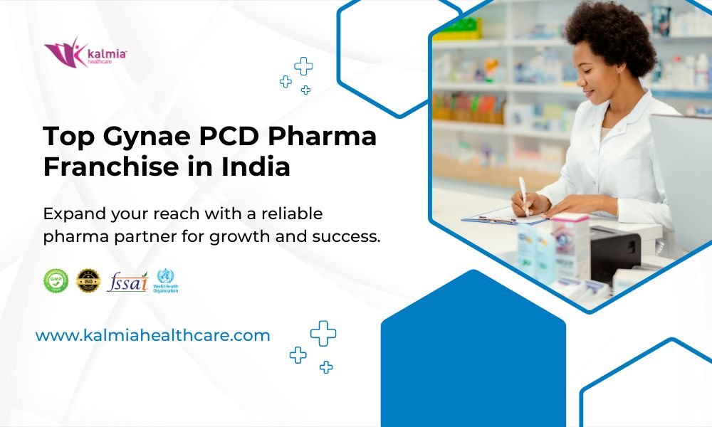 Top Gynae PCD Pharma Franchise in India